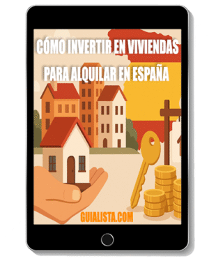 Cómo invertir en viviendas para alquilar en España