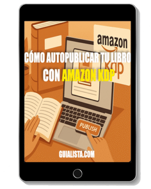 Cómo autopublicar tu libro en Amazon KDP