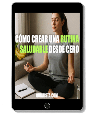 Cómo crear una rutina saludable desde cero
